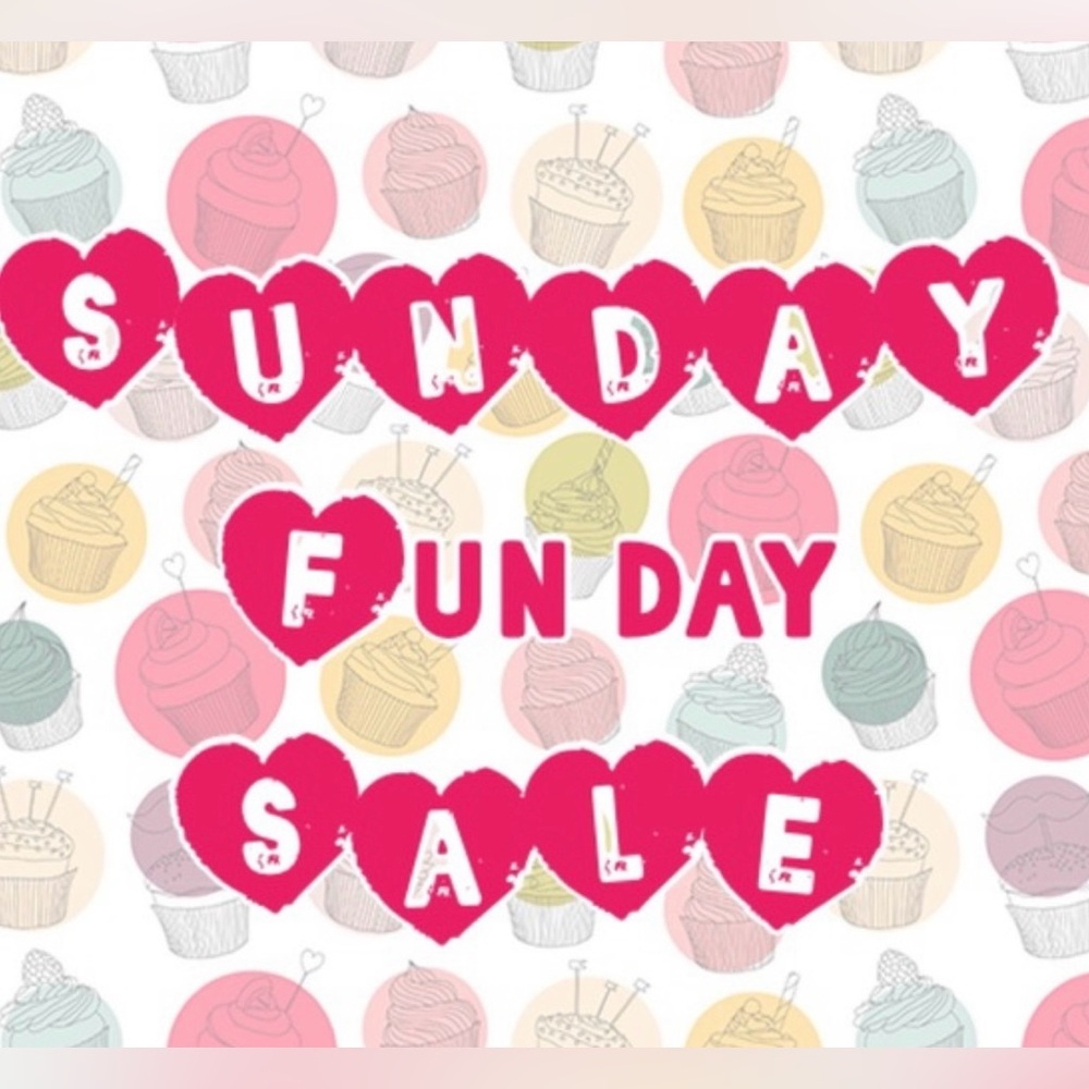 Sunday SALE!